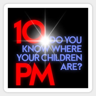 DO YOU KNOW WHERE YOUR CHILDREN ARE? Sticker